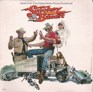 Smokey And The Bandit (Music From The Original Motion Picture Soundtrack) cover