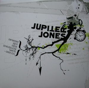 Jupiter Jones – Entweder Geht Diese Scheussliche Tapete - Oder Ich.
