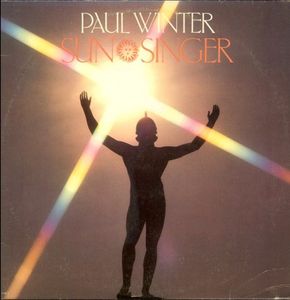 Paul Winter – Sun Singer