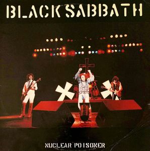 Nuclear Poisoner by Black Sabbath