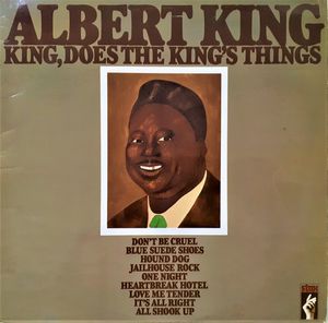 Albert King – King, Does The King's Things