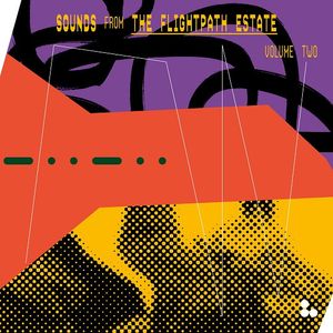 Sounds From The Flightpath Estate Volume Two cover