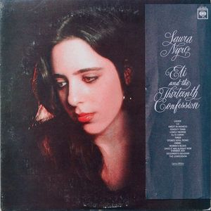 Laura Nyro – Eli And The Thirteenth Confession