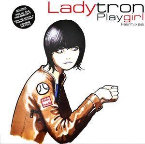 Playgirl (Remixes) by Ladytron