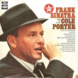 Frank Sinatra Sings The Select Cole Porter by Frank Sinatra Frank Sinatra Sings The Select Cole Porter by Frank Sinatra