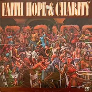 Faith Hope & Charity by Faith, Hope & Charity