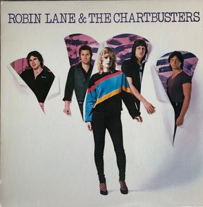 Robin Lane & The Chartbusters cover