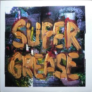 Super Grease cover