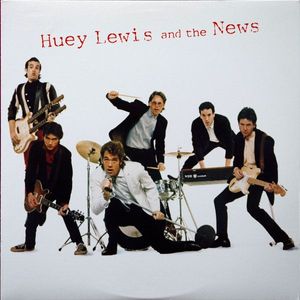 Huey Lewis & The News – Huey Lewis And The News