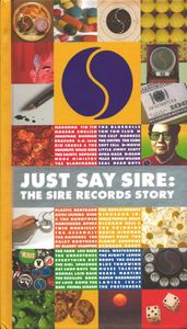 Just Say Sire: The Sire Records Story cover