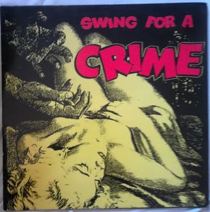 Swing For A Crime by Various