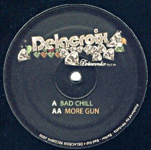 Vendetta & Barber & Bad Kid – Bad Chill / More Gun