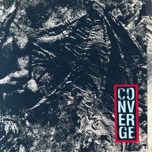Converge – Love Is Not Enough 