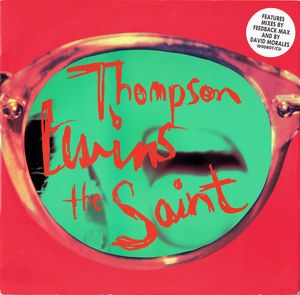 The Saint by Thompson Twins