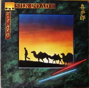 Kitaro – Silk Road II