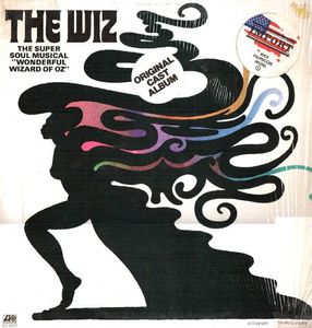 Charlie Smalls – The Wiz (The Super Soul Musical "Wonderful Wizard Of Oz")
