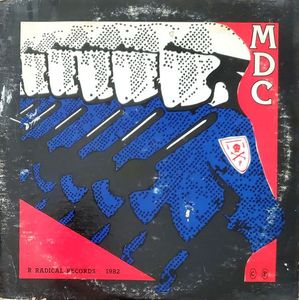 MDC – Millions Of Dead Cops