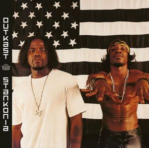 Stankonia by OutKast