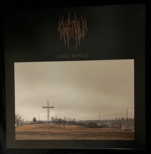 Chat Pile – Cool World