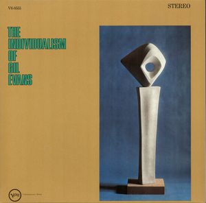 Gil Evans – The Individualism Of Gil Evans