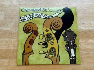 Shaken By A Low Sound by Crooked Still