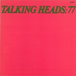 Talking Heads: 77 cover