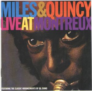 Miles Davis & Quincy Jones – Live At Montreux