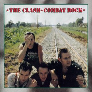 Combat Rock by The Clash