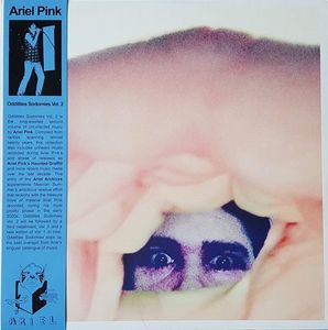 Ariel Pink's Haunted Graffiti – Odditties Sodomies Vol. 2