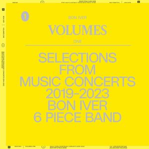 Volumes: One - Selections From Music Concerts 2019-2023 Bon Iver 6 Piece Band cover