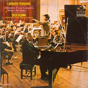 Leonard Pennario, Robert Schumann / Richard Strauss - Seiji Ozawa Conducting London Symphony Orchestra – Concerto In A Minor, Op 54 / Burleske