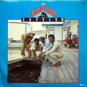 Four Tops – Catfish
