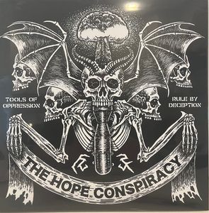 Tools Of Oppression / Rule By Deception by The Hope Conspiracy