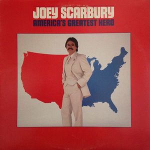 Joey Scarbury – America's Greatest Hero