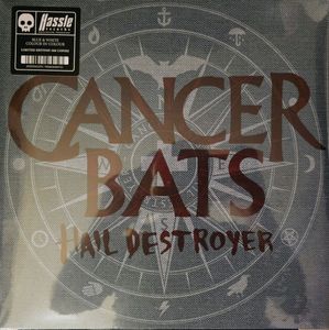Cancer Bats – Hail Destroyer