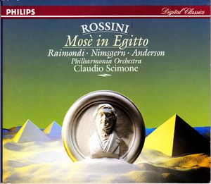 Mosè In Egitto by Gioacchino Rossini,  Ruggero Raimondi,  Siegmund Nimsgern,  June Anderson,  Philharmonia Orchestra,  Claudio Scimone
