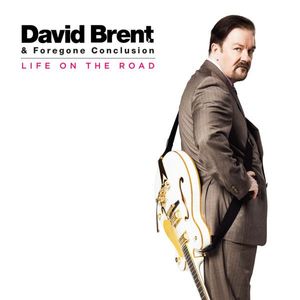 David Brent  & Foregone Conclusion – Life On The Road