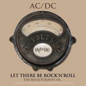 Let There Be Rock'N'Roll (The Rock'N'Roots Of... AC/DC) cover