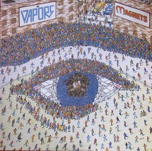 The Vapors – Magnets