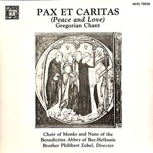 Pax Et Caritas (Peace And Love) Gregorian Chant cover