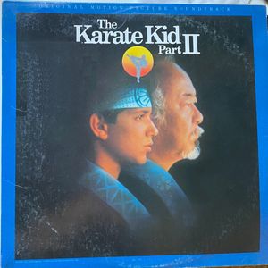 The Karate Kid Part II (Original Motion Picture Soundtrack) by Various
