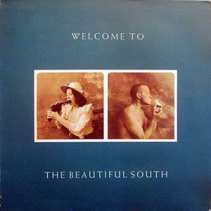 Welcome To The Beautiful South cover