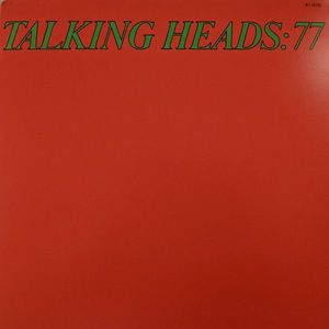 Talking Heads: 77 cover