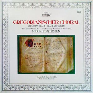 Gregorianischer Choral - Benediktinerkloster Maria Einsiedeln cover