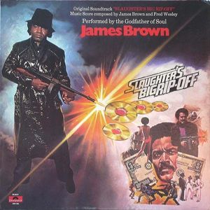 James Brown – Slaughter's Big Rip-Off