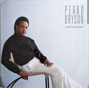 Straight From The Heart by Peabo Bryson