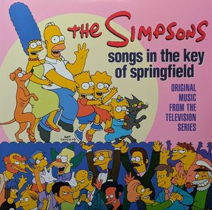 The Simpsons – Songs In The Key Of Springfield (Original Music From The Television Series)