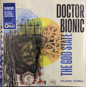 Doctor Bionic – The God State - An Aural Stimuli