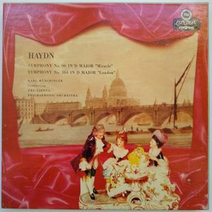 Joseph Haydn, Karl Münchinger, Wiener Philharmoniker – Symphony N°96 in D Major ( "Miracle") / Symphony N°104 in D Major (" London")