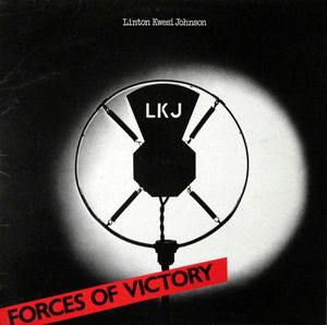 Linton Kwesi Johnson – Forces Of Victory